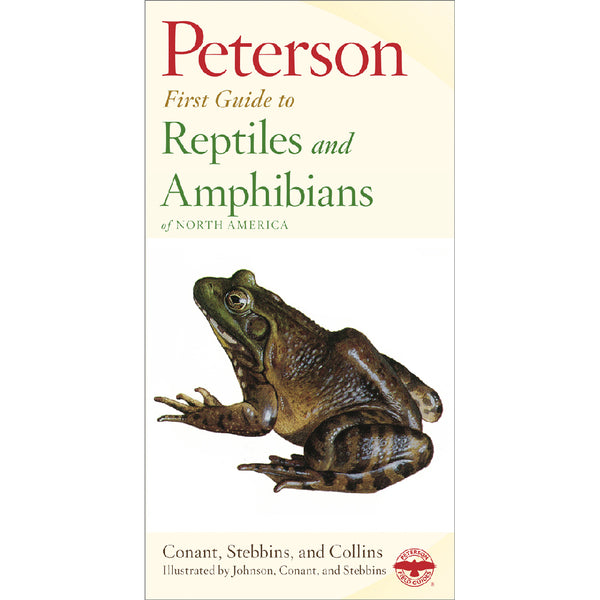 Peterson First Guide to Reptiles and Amphibians