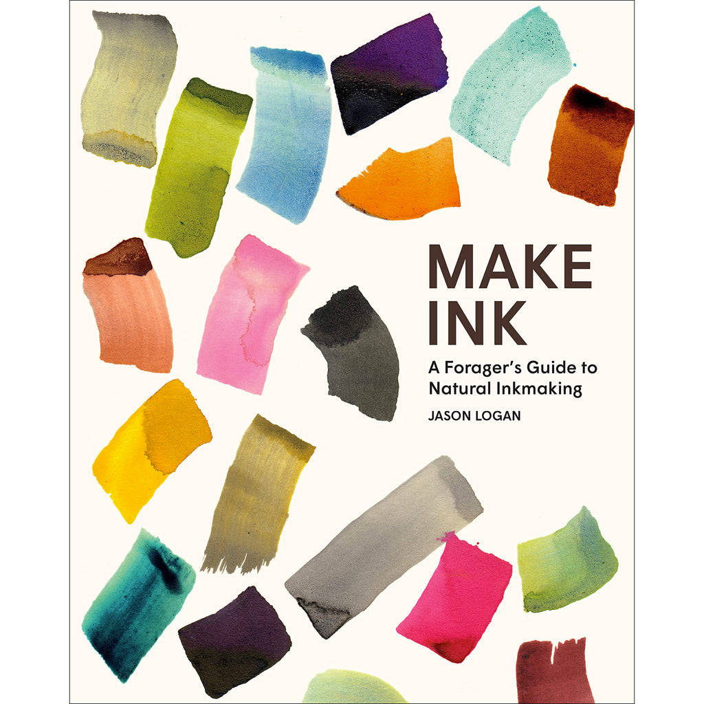 Make Ink: A Forager's Guide to Natural Ink Making
