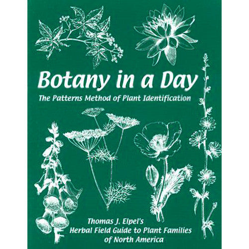 Botany in a Day gives you a way to learn hundreds, of plants, based on the principle that related plants have similar patterns for identification, and they often have similar uses.