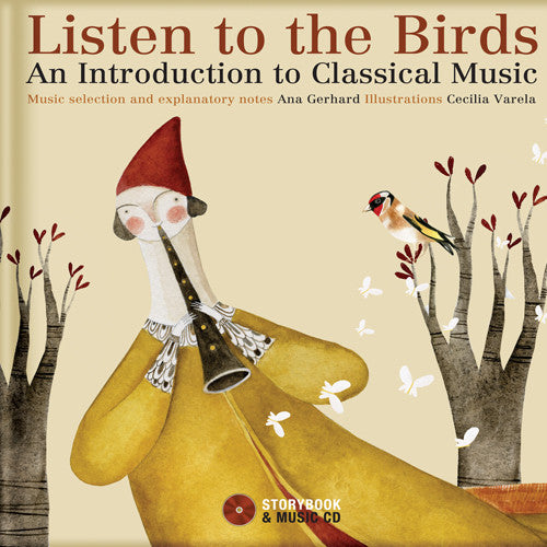 Listen to the Birds: An Introduction to the World of Classical Music