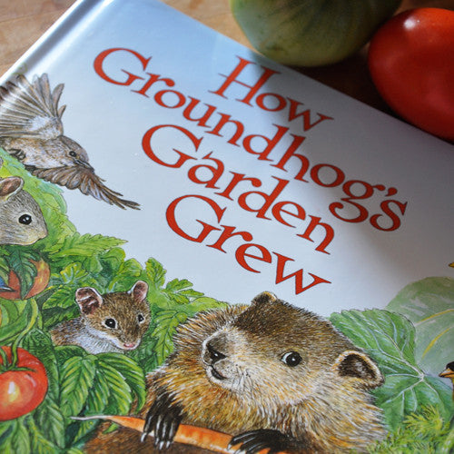 How Groundhog's Garden Grew