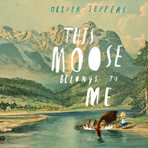 This Moose Belongs to Me