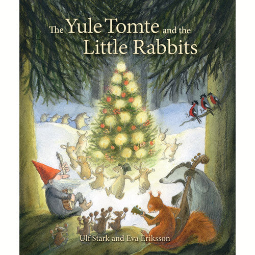An Advent Christmas Story: The Yule Tomte and the Little Rabbits